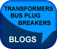 bus plus, circuit breakers, and transformers blogs