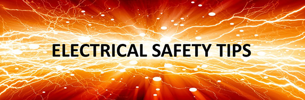 Electrical Safety Tips